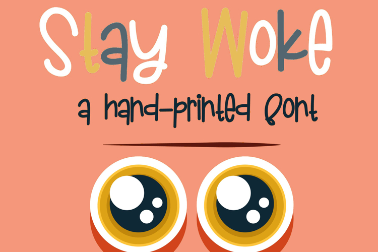 Stay Woke Font Family