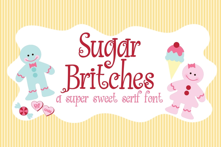 Sugar Britches Font Family