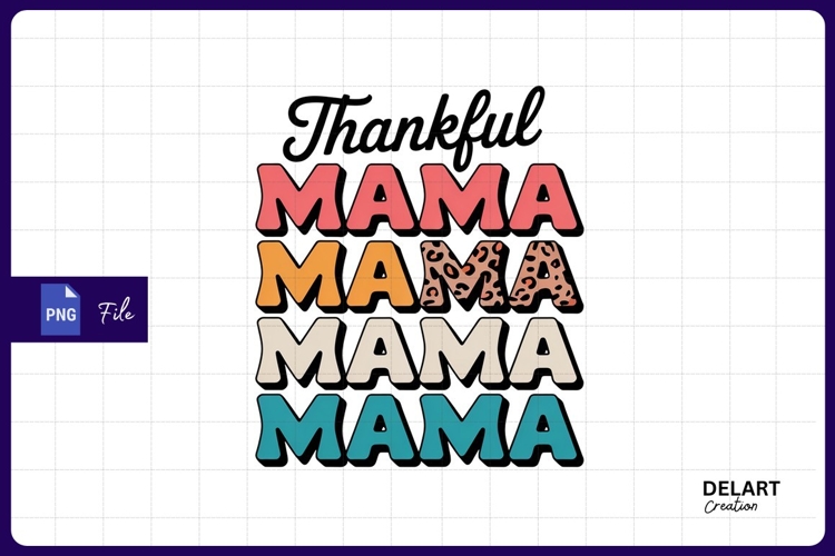 Thankful mama retro colorful Sublimation PNG Design