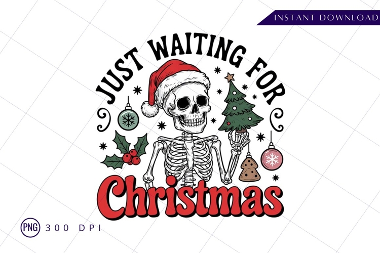 Skeleton Waiting For Christmas Sublimation PNG