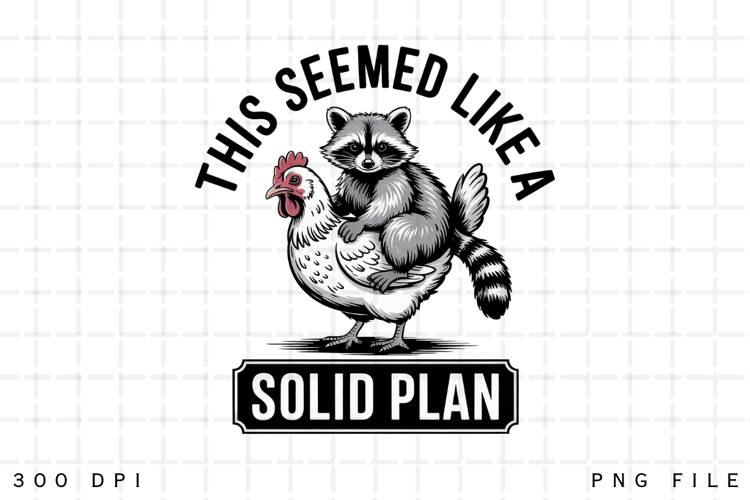 This Seemed Like a Solid Plan Funny Raccoon Riding Chicken