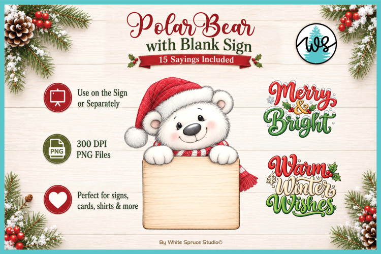 Christmas Polar Bear with Blank Sign & Christmas Sayings PNG