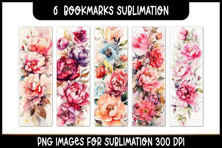 6 Peonies Flowers Watercolor Bookmarks Sublimation