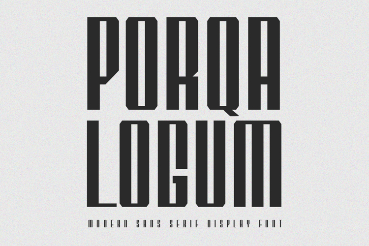 Porqa Logum Modern Sans Display Font