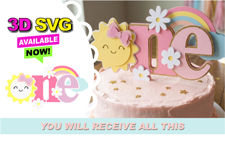 First Birthday Sunshine cake topper 3D SVG