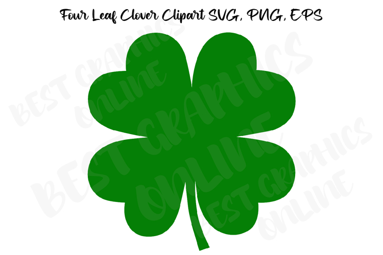 Four Leaf Clover Clipart SVG PNG EPS St Patricks Day