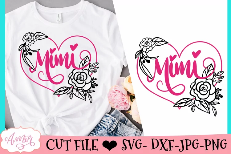 Floral Mimi SVG |Grandmother Cut File for Cricut
