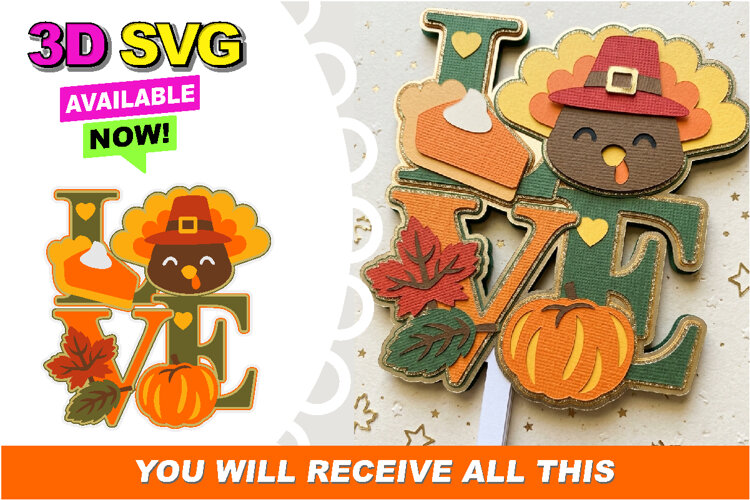 Thanksgiving Love Cake Topper 3D SVG example image 1