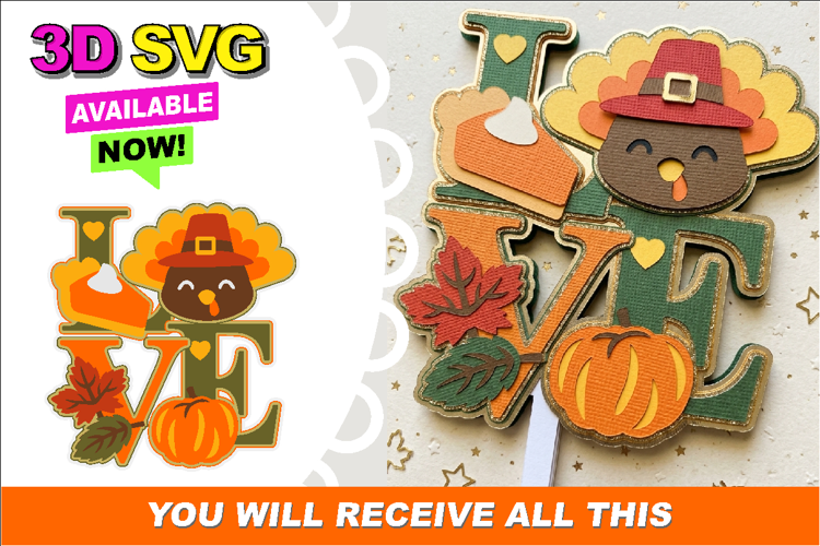 Thanksgiving Love Cake Topper 3D SVG
