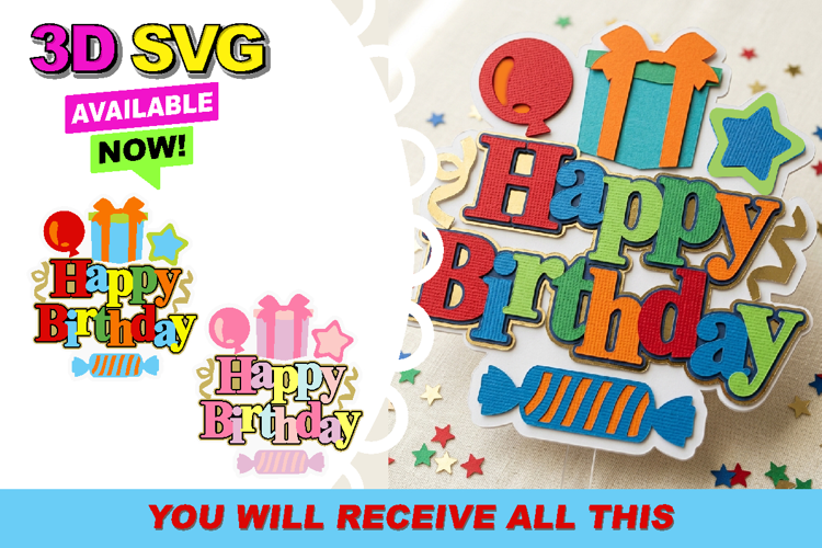 Happy Birthday Cake Topper 3D SVG