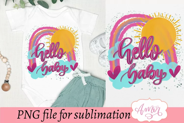 Hello baby sublimation design | Newborn PNG for sublimation