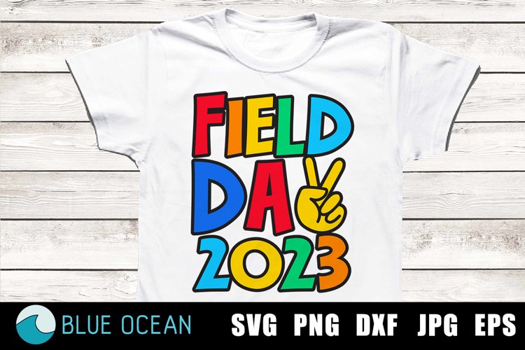 Field Day 2023 PNG, Field Day shirt, School Field Day SVG