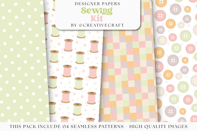 Sewing Seamless Patterns. sewing digital papers illustration