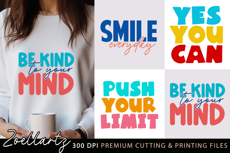 Be Kind Inspirational Quotes SVG Positive Quote SVG Cut File