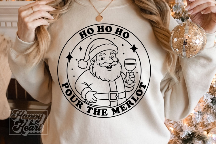 Ho Ho Ho Pour The Merlot - Santa Wine Club Christmas SVG PNG