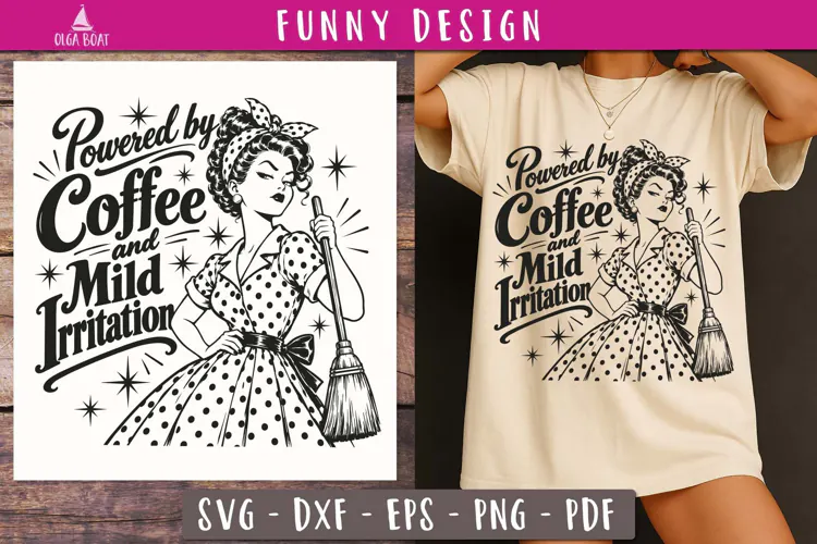 Powered by Coffee and Irritation Funny SVG PNG design