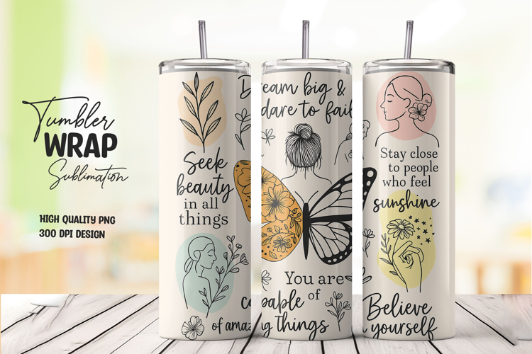 Inspirational Tumbler Wrap Sublimation