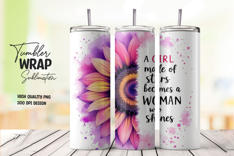 Watercolor Sunflower Inspirational Quote Tumbler Wrap