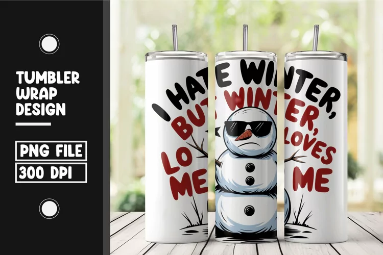 Winter quote tumbler wrap png