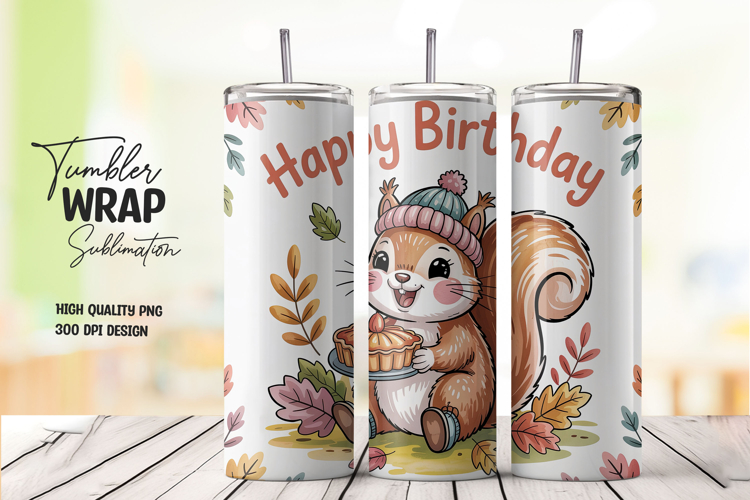 Autumn Squirrel Birthday Fall Tumbler Wrap Sublimation PNG