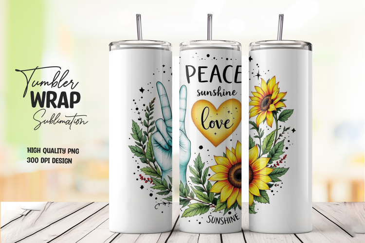 Peace Love Sunshine SunflowerQuote Tumbler Wrap