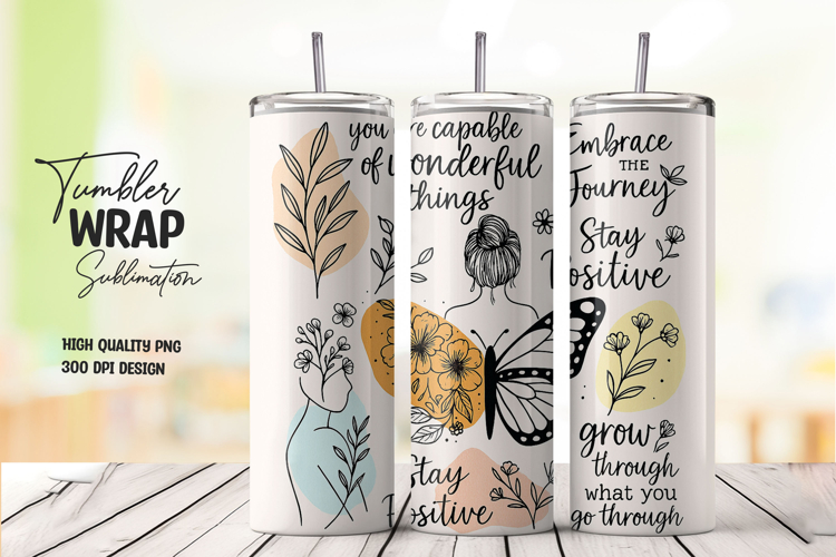Inspirational Tumbler Wrap Sublimation