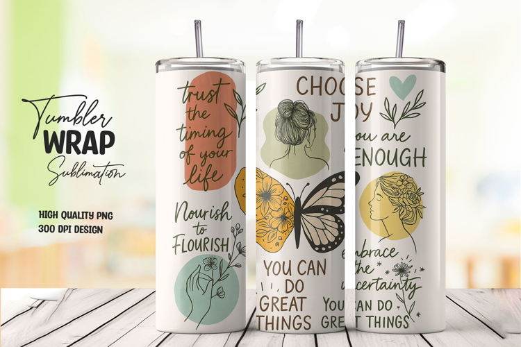 Inspirational Tumbler Wrap Sublimation