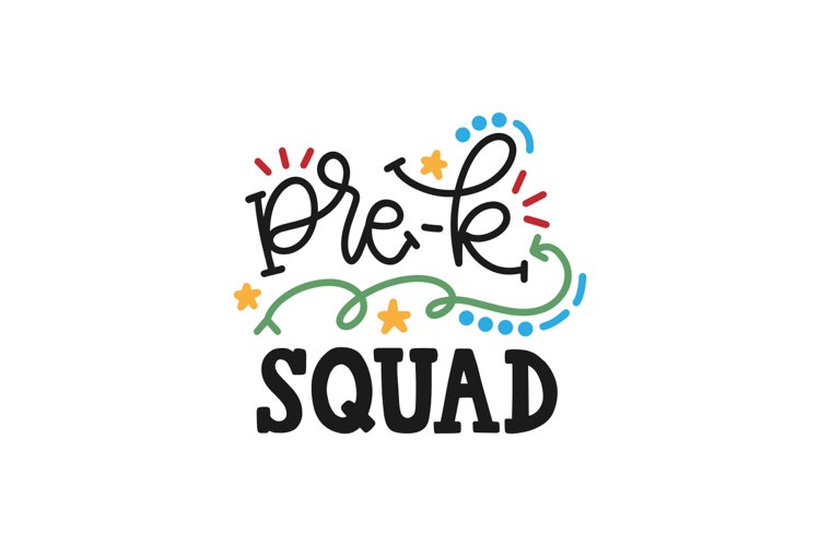 Pre-K Squad SVG Cut File
