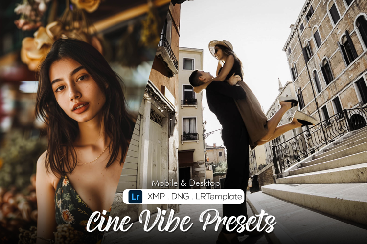 Cine Vibe Presets | Mobile & Desktop