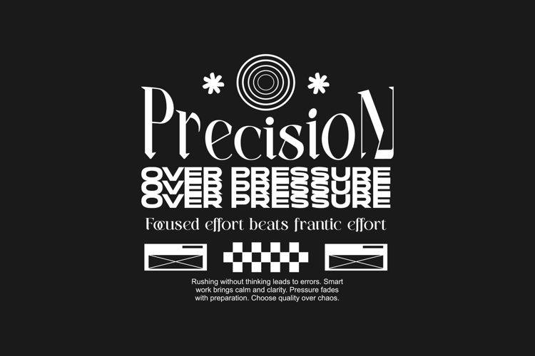 Precision Over Pressure Urban Typography T-shirt Design