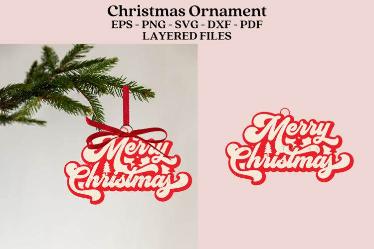 Merry Christmas Ornament Laser Cut SVG Files