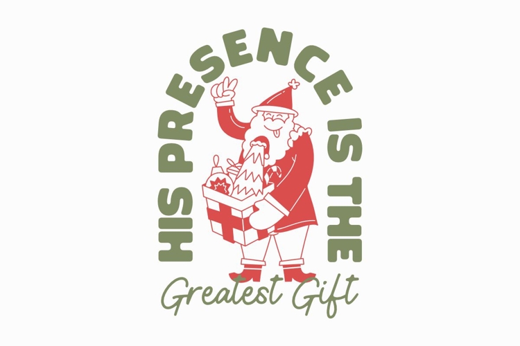 His Presence Is The Greatest Gift Christmas T-shirt