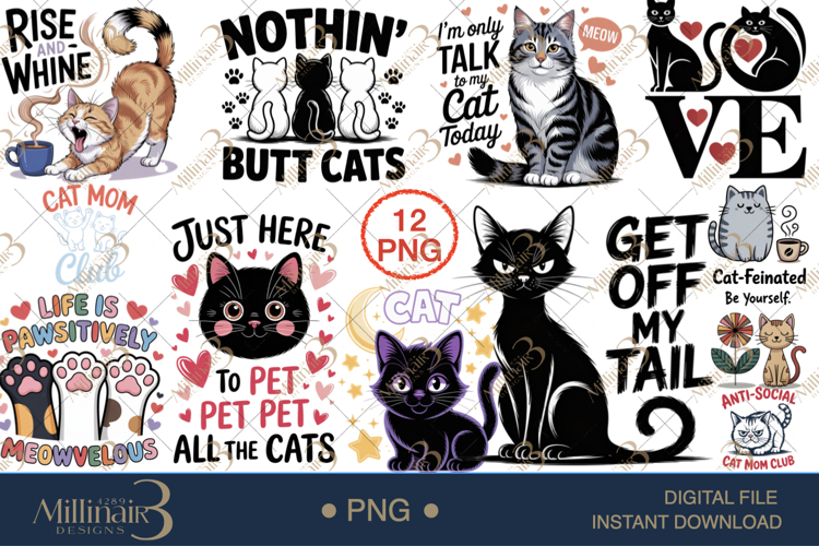 Funny Cat Lover PNG Bundle | 12 Cute & Sassy Cat Designs