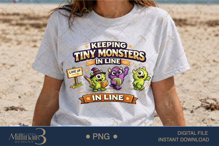 Keeping Tiny Monsters In Line PNG, Funny Halloween Teacher D