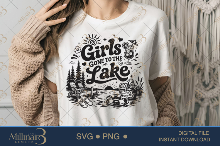 Girls Gone to the Lake SVG PNG, Funny Girls Lake Trip Shirt