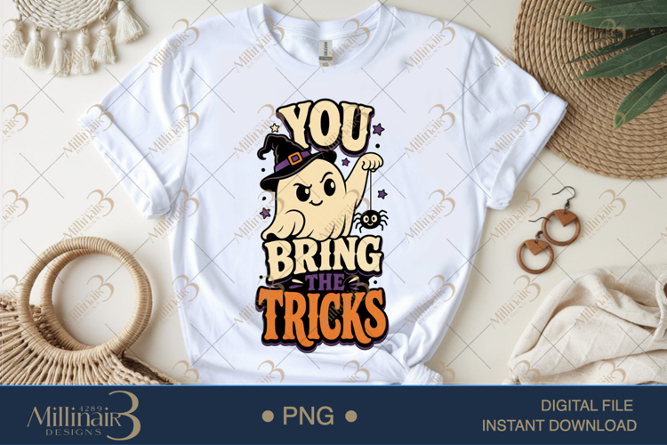 You Bring the Tricks PNG, Funny Halloween Quote Design