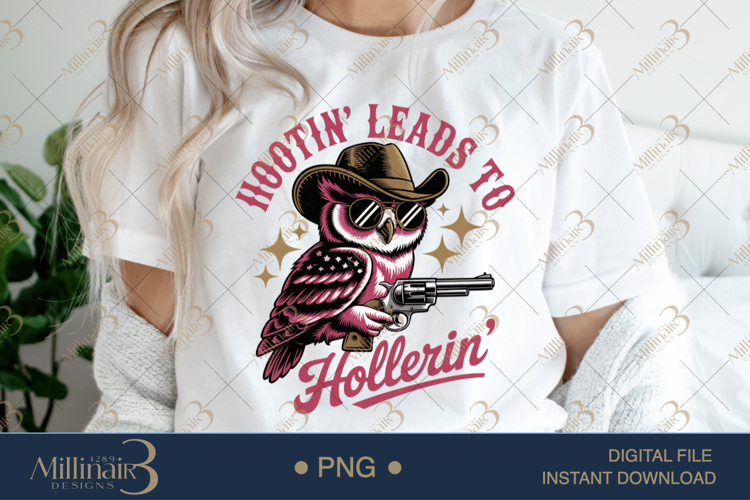 Hootin Leads to Hollerin PNG Western Owl Clipart with Gun