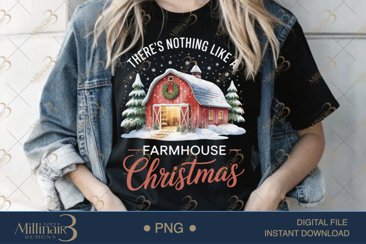 There’s Nothing Like A Farmhouse Christmas PNG | Rustic Red