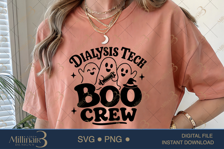 Dialysis Tech Boo Crew SVG PNG, Funny Halloween Dialysis Tec