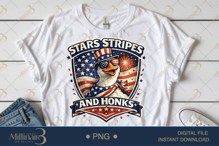 Stars Stripes and Honks PNG, Funny Patriotic Goose Sublimati