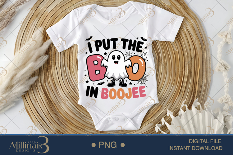 I Put The Boo in Boojee PNG |Cute Halloween Ghost Design