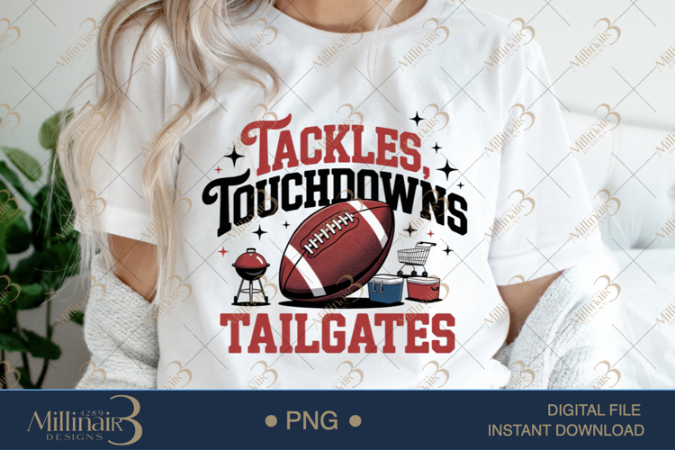 Tackles Touchdowns Tailgates PNG | Game Day Football Clipart