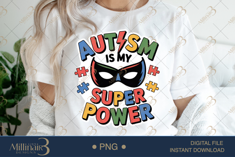 Autism Is My Super Power PNG | Puzzle Piece Autism Awareness