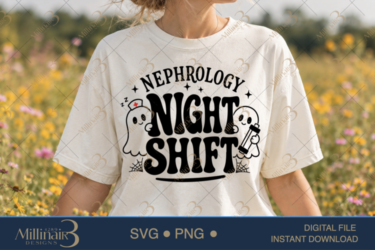 Nephrology Night Shift SVG PNG, Funny Halloween Nephrology N