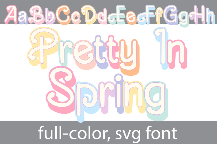 Pretty in Spring Color Font