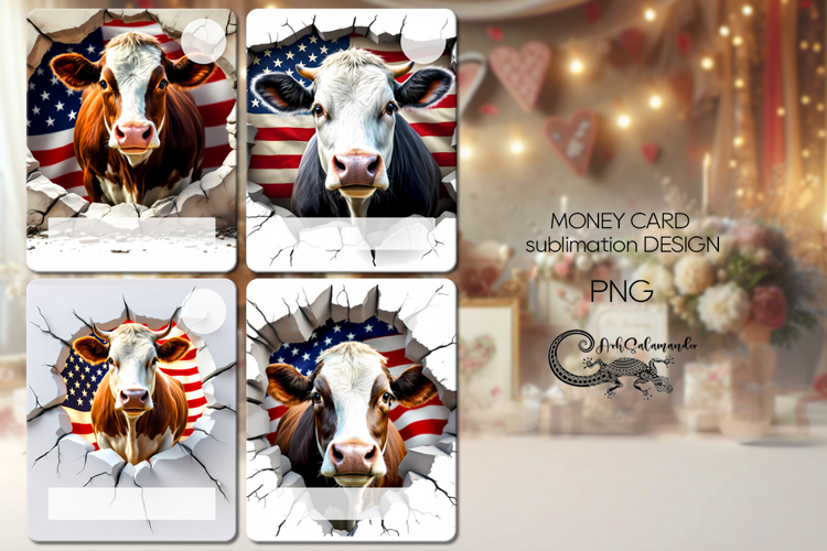 Cow & wall | 4 patriotic Money Card Sublimation designs PLUS