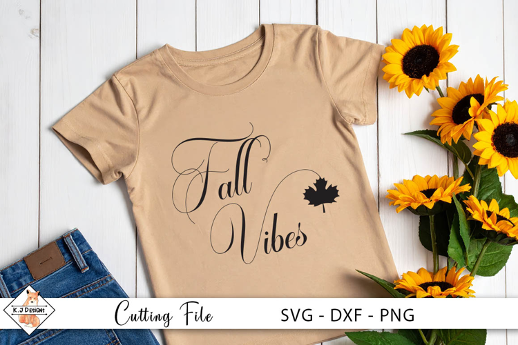 Fall Vibes SVG Cut File