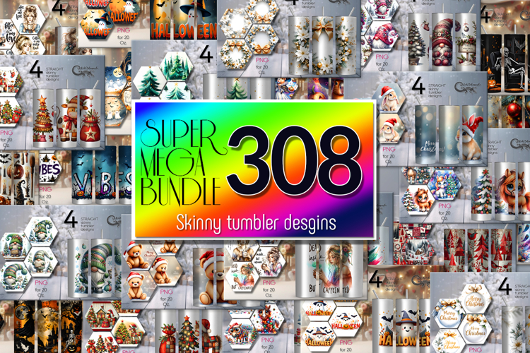 SUPER BUNDLE 2025 | 308 Skinny Tumbler sublimation designs