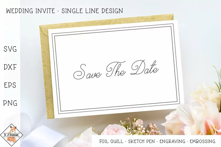 Save The Date Single Line Design | Foil Quill Wedding SVG