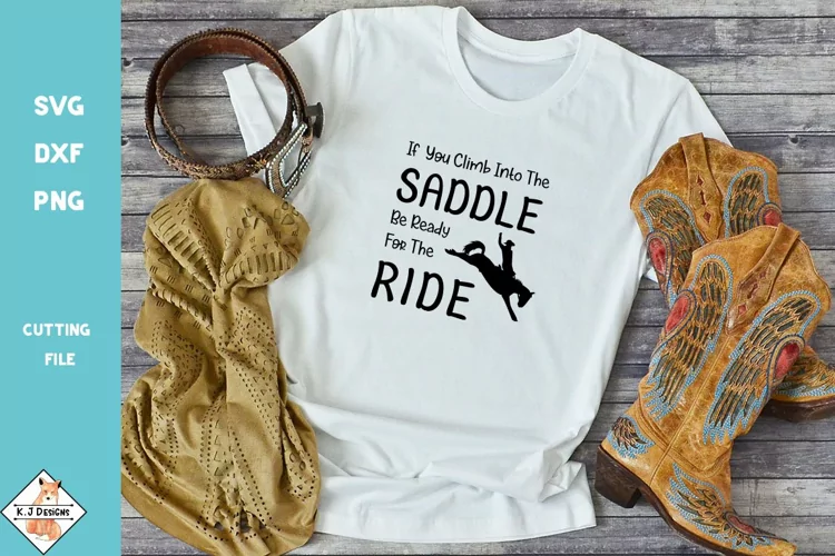 Bucking Horse T shirt Wise Quote Design SVG